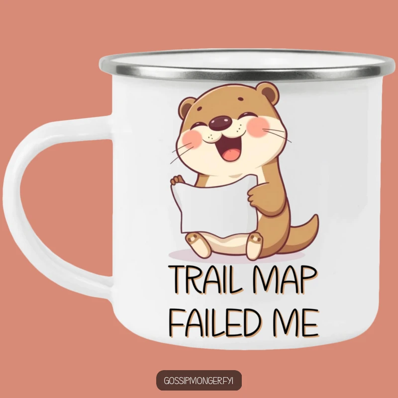 Funny Otter Camping Mug: Giggling Otter's Messy Brilliance, Outdoor Humor Gift