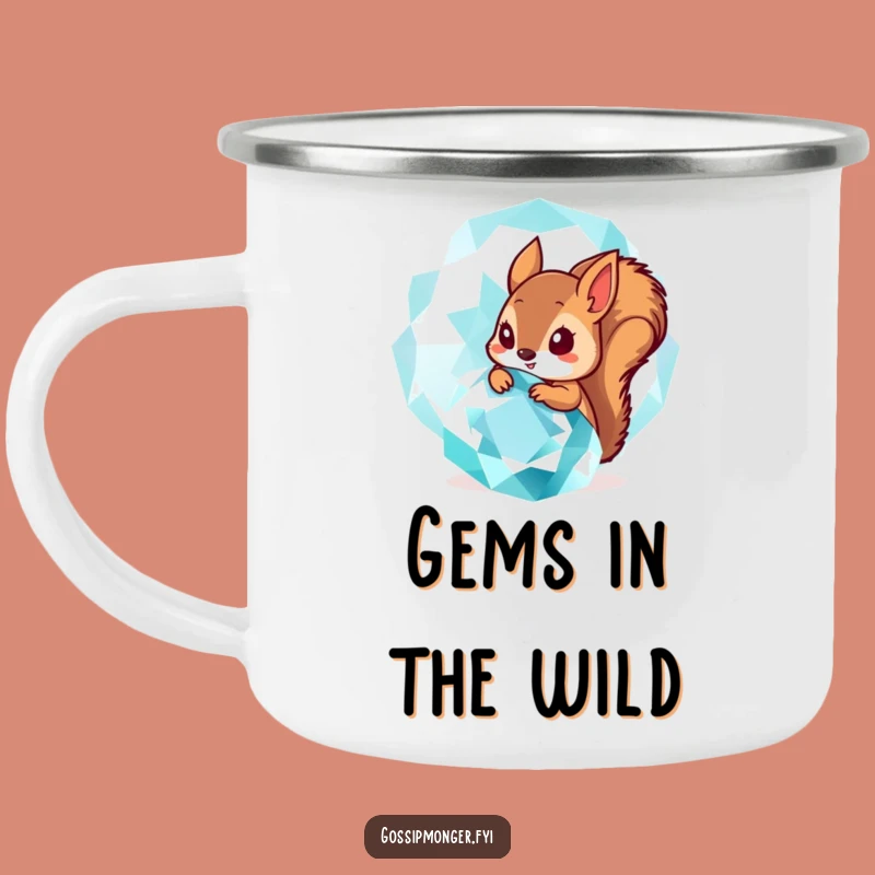 Funny Squirrel Gem Camping Mug: Sparkle In The Wild - Hilarious Funny Gift