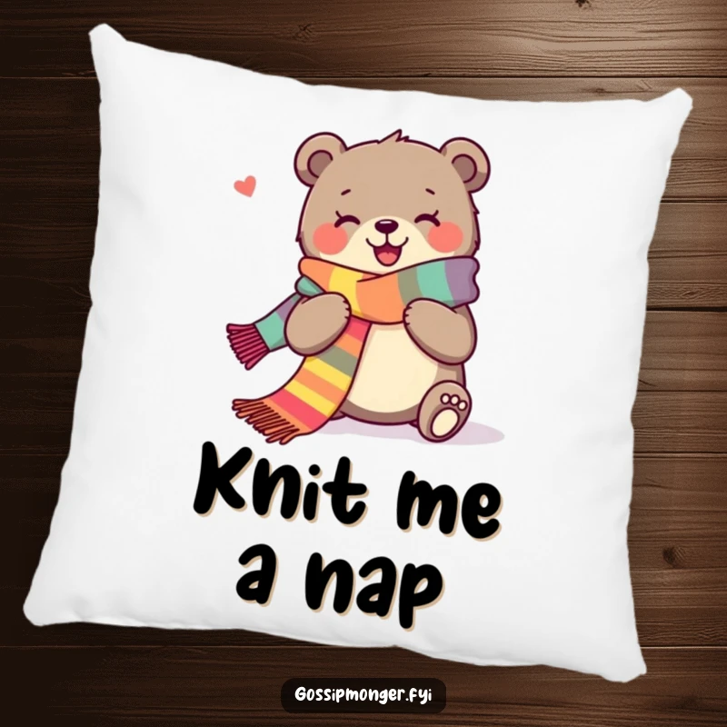 Funny pillow featuring a joyous bear contentedly knitting a long, colorful scarf, adding warmth and humor.