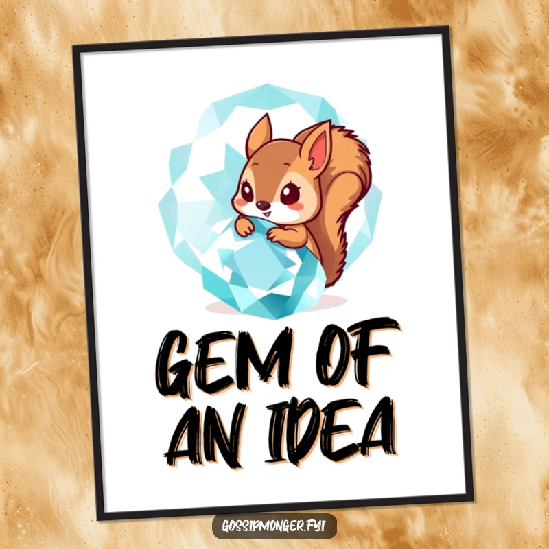 Funny Digital Art Print: A tiny squirrel peeks from behind a giant, sparkling gemstone, perfect for adding funny wonder.