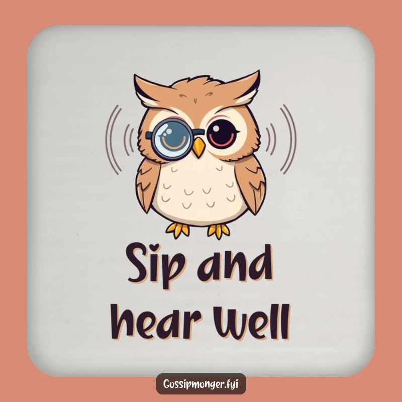 Funny Owl Coaster - Monocle Listening Table Protector Gift
