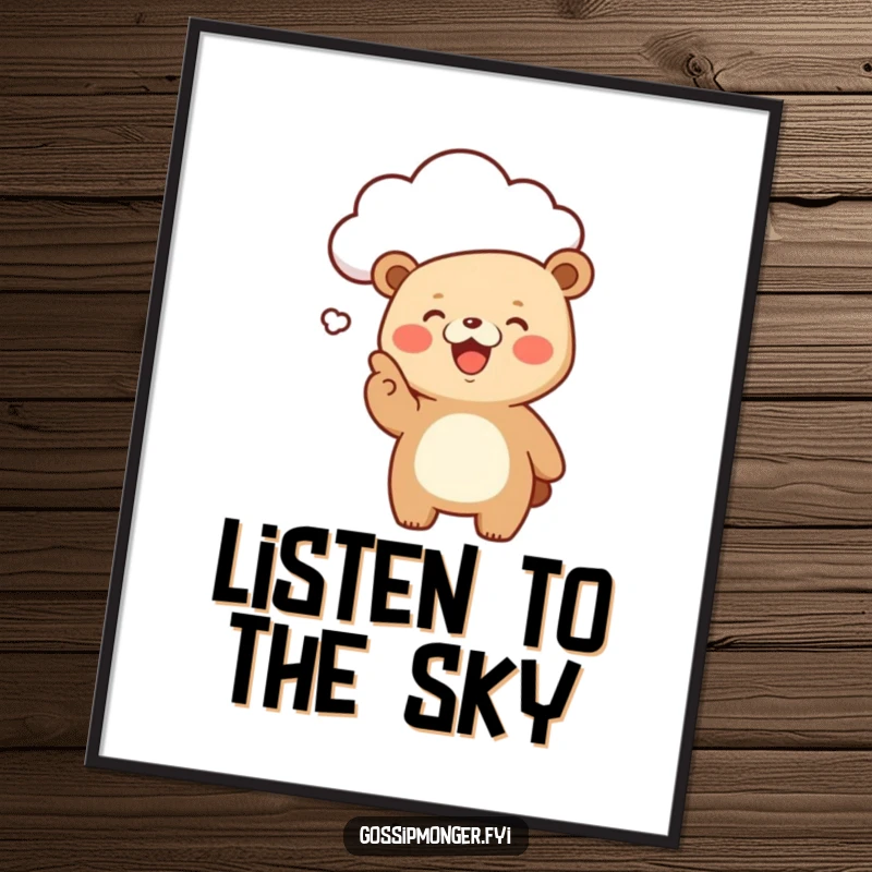 Funny Kawaii Bear Poster: A giggling, cute bear excitedly points at a floating cloud, a humorous and charming piece of wall art.