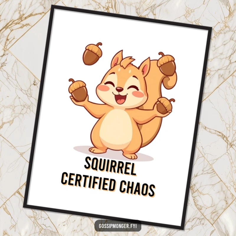 Funny poster art of a happy squirrel intensely juggling a stack of acorns with a look of pure bliss.