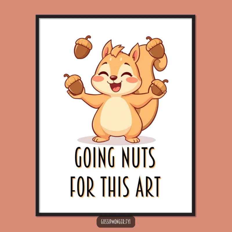 Free Printable Wall Art: Cheerful Squirrel Juggling Acorns Funny Downloadable Decor for Your Home