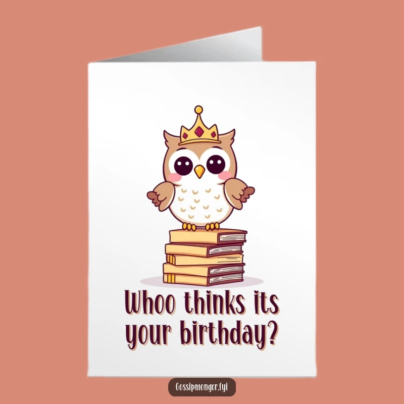 Free Printable Birthday Card: Funny Owl Crown Letters Birthday Downloadable Gift