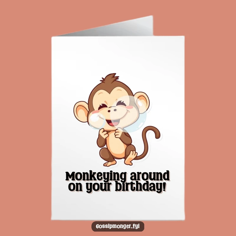 Free Printable Birthday Card: Monkey Blowing Bubble, Funny Downloadable Gift