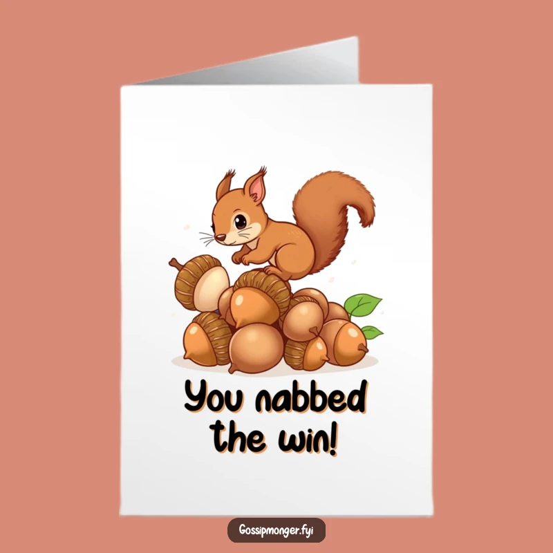 Free Printable Congratulations Card: Squirrel's Acorns - Funny & Impressive Downloadable