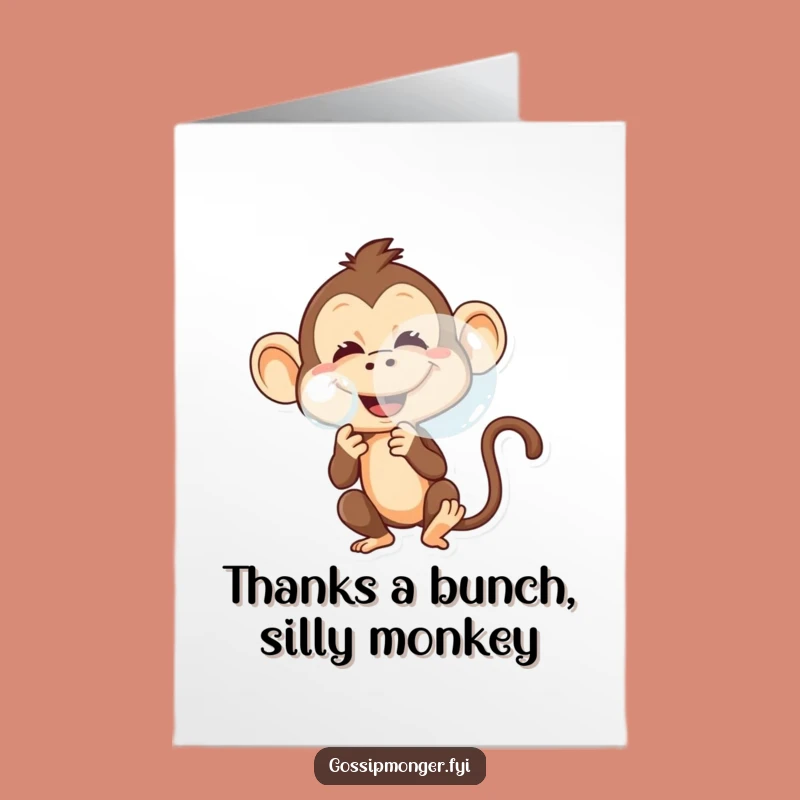 Free Printable Thank You Card: Monkey's Bubble Thanks, Downloadable Funny Gift