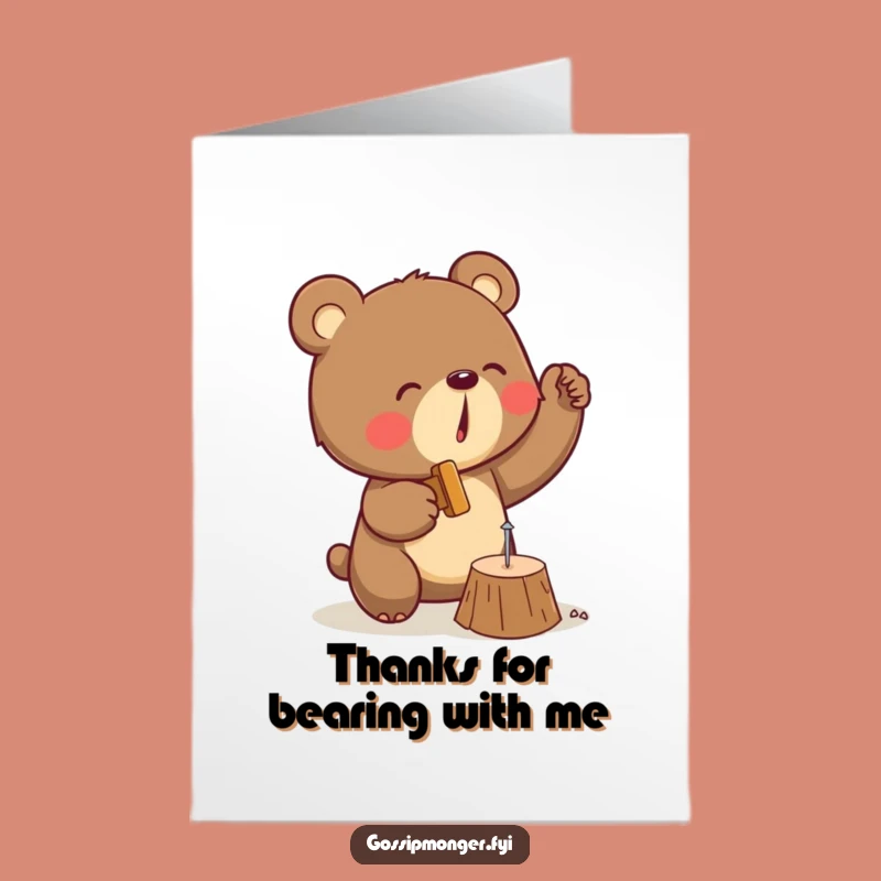 Free Printable Thank You Card: Bear's Hard Work, Downloadable Funny Gift