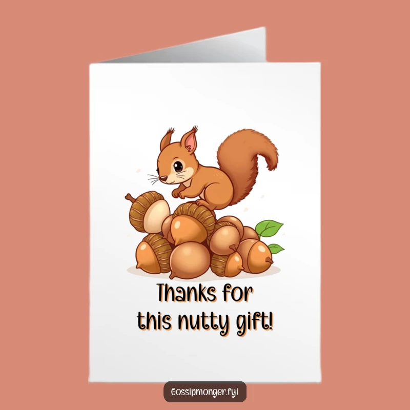 Free Printable Thank You Card: Squirrel's Acorns - Quirky & Funny Gratitude