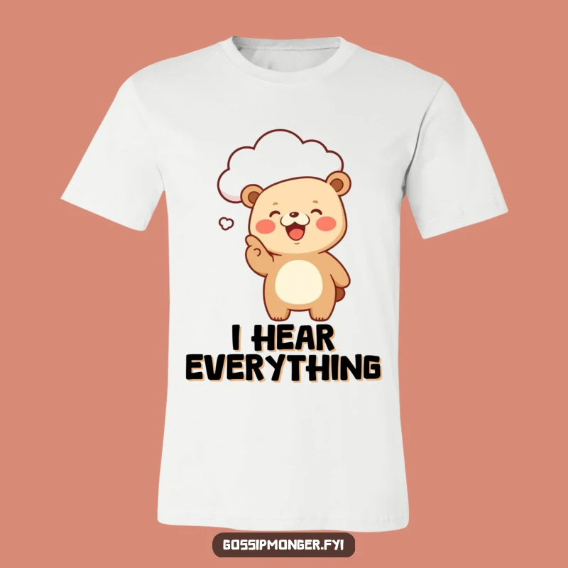 Funny Kawaii Bear Cloud Pointer Tee, Giggling Joyful Gossiper Gift
