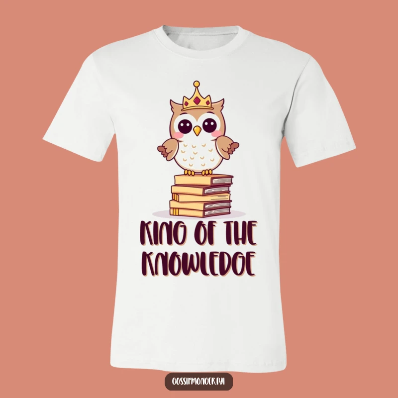 Funny Royal Owl T-Shirt: Wise Words & Royal Giggles, Perfect Funny Gift