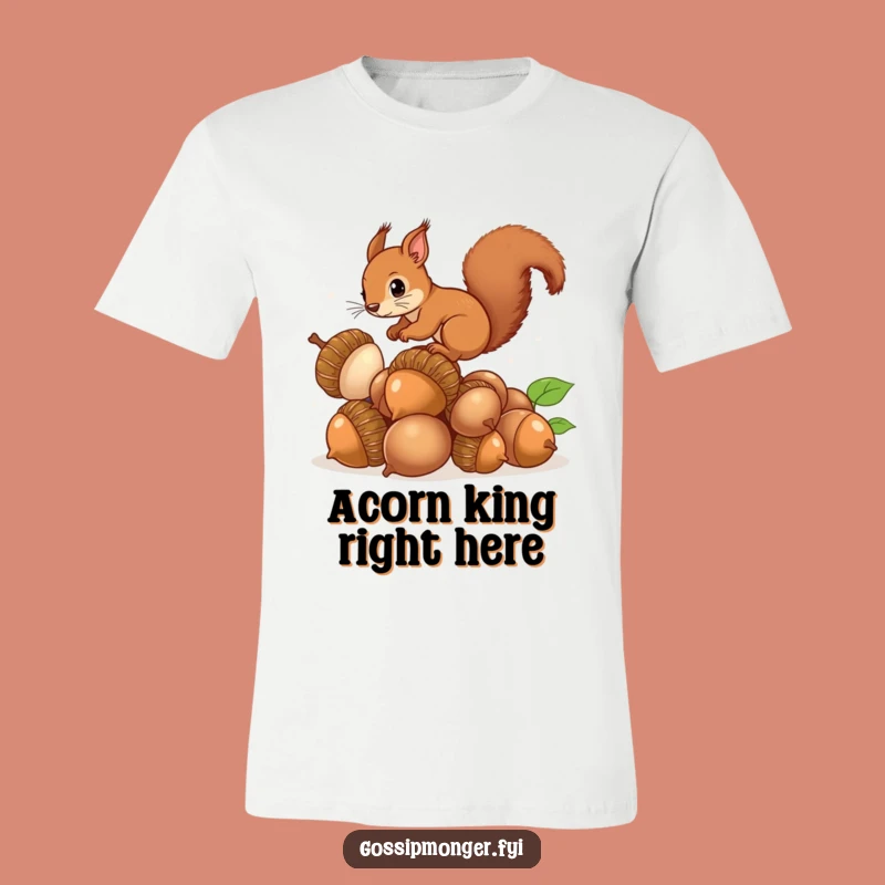 Funny Squirrel Acorns T-Shirt: Ambitious Balance, Perfect Funny Gift for Busy Bodies